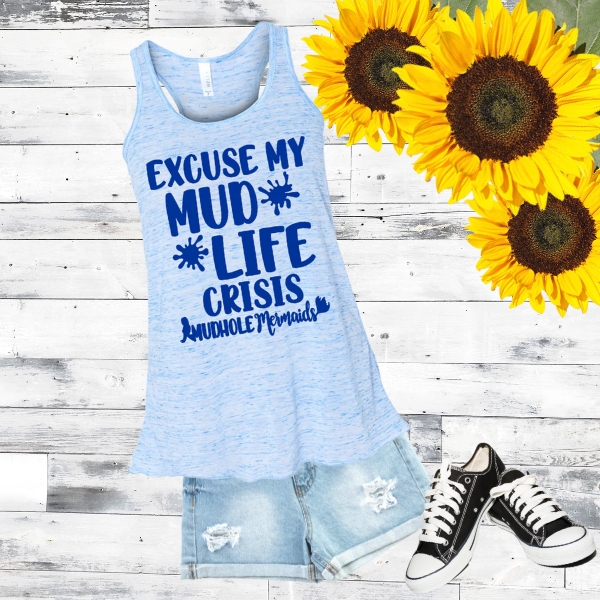 Excuse My Mud Life Crisis | Women’s Flowy Racerback Tank