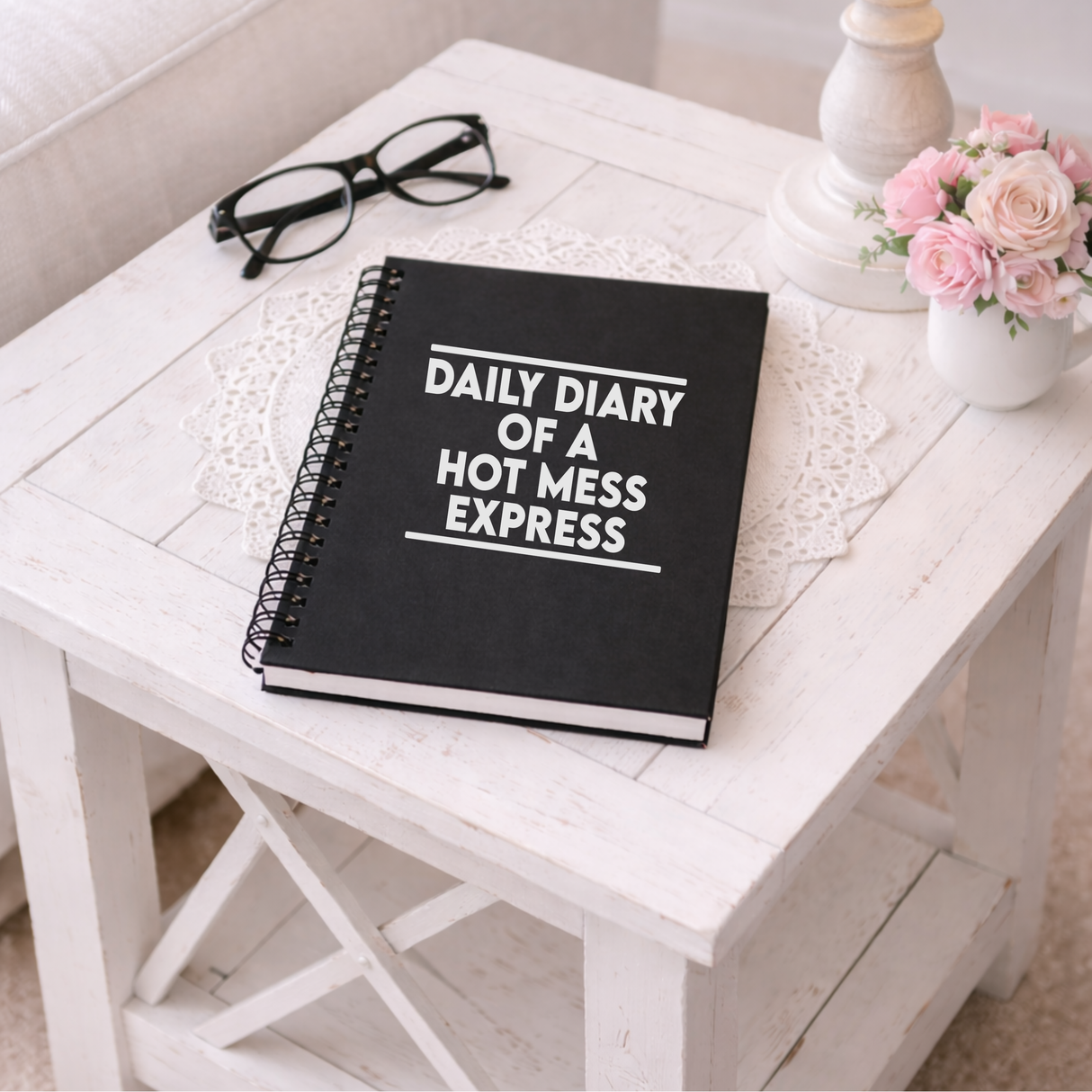 Daily Diary of a Hot Mess Express Funny Notebook Journal
