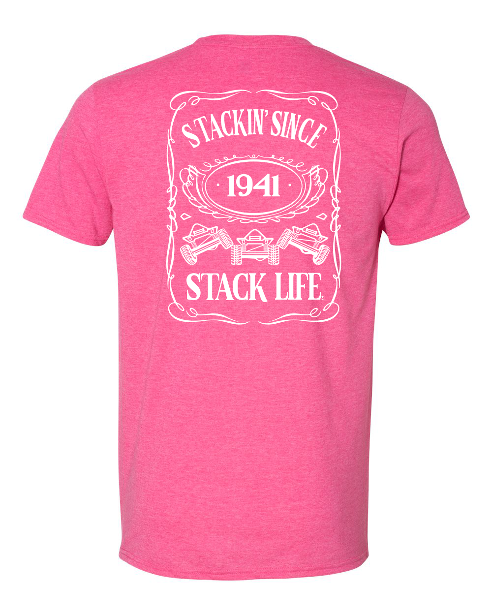 A pink t-shirt with 'Stackin' Since 1941' and 'Stack Life'