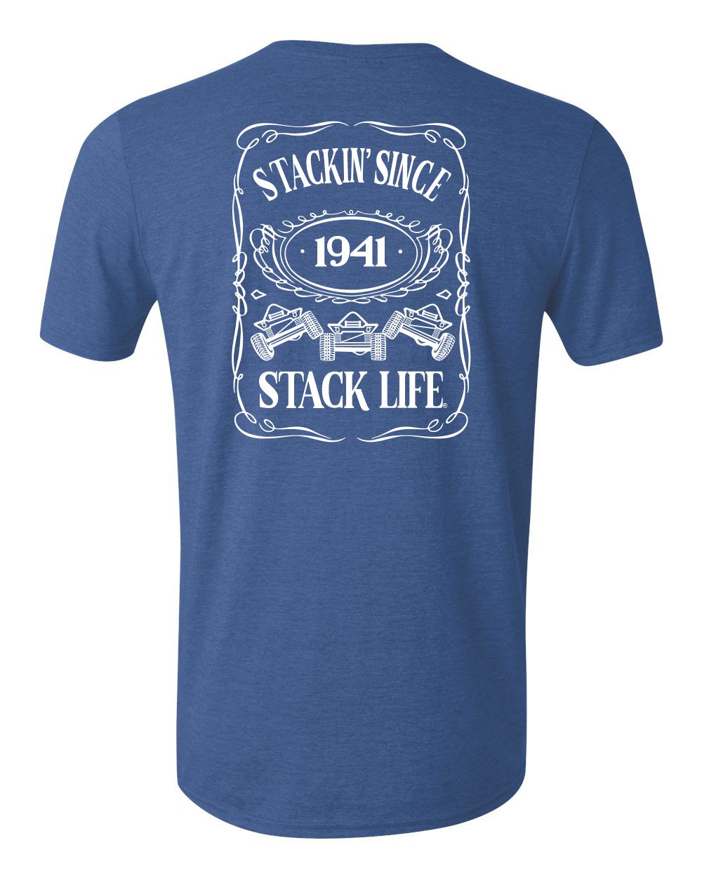 A blue t-shirt with 'Stackin' Since 1941' and 'Stack Life'