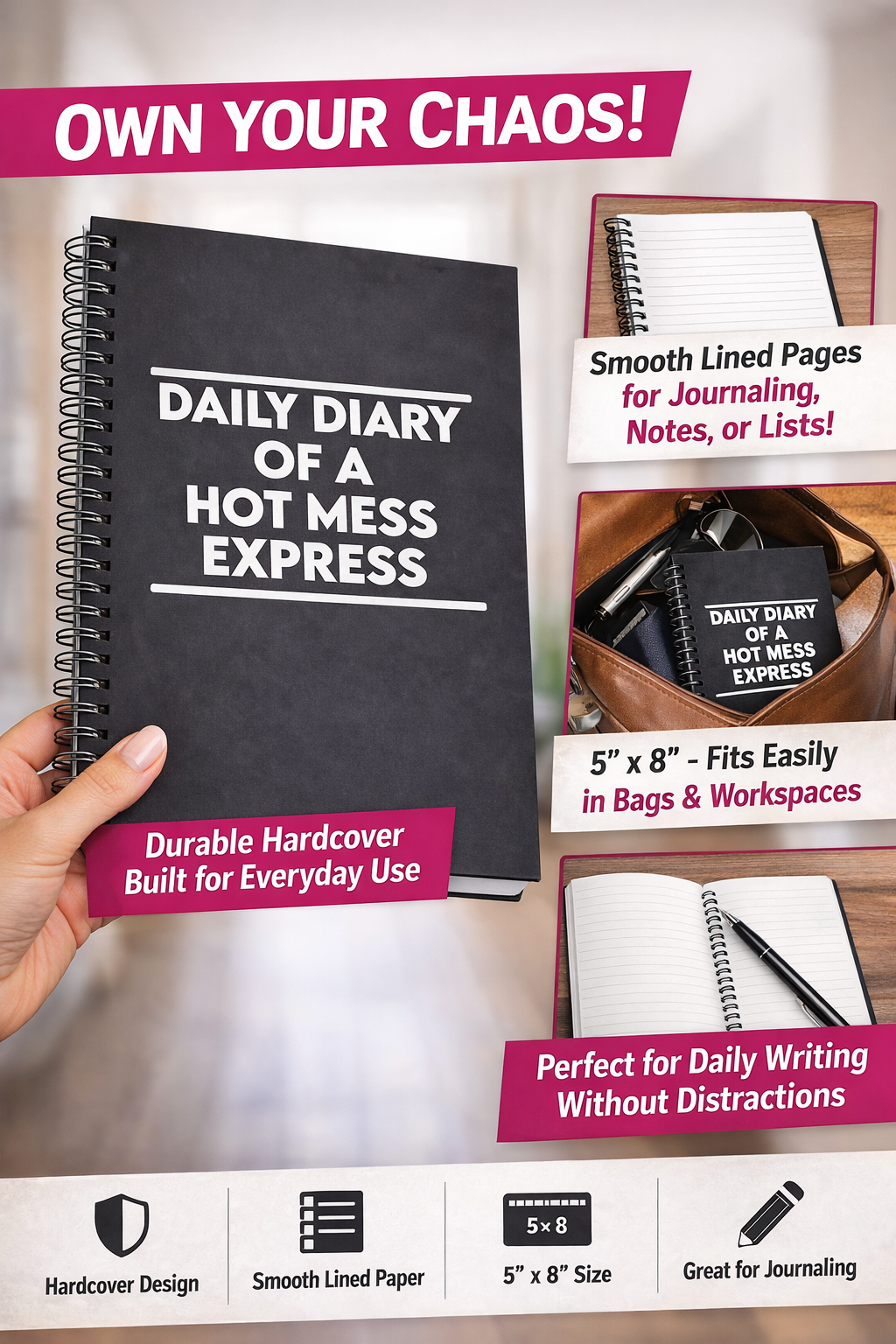 Daily Diary of a Hot Mess Express Funny Notebook Journal