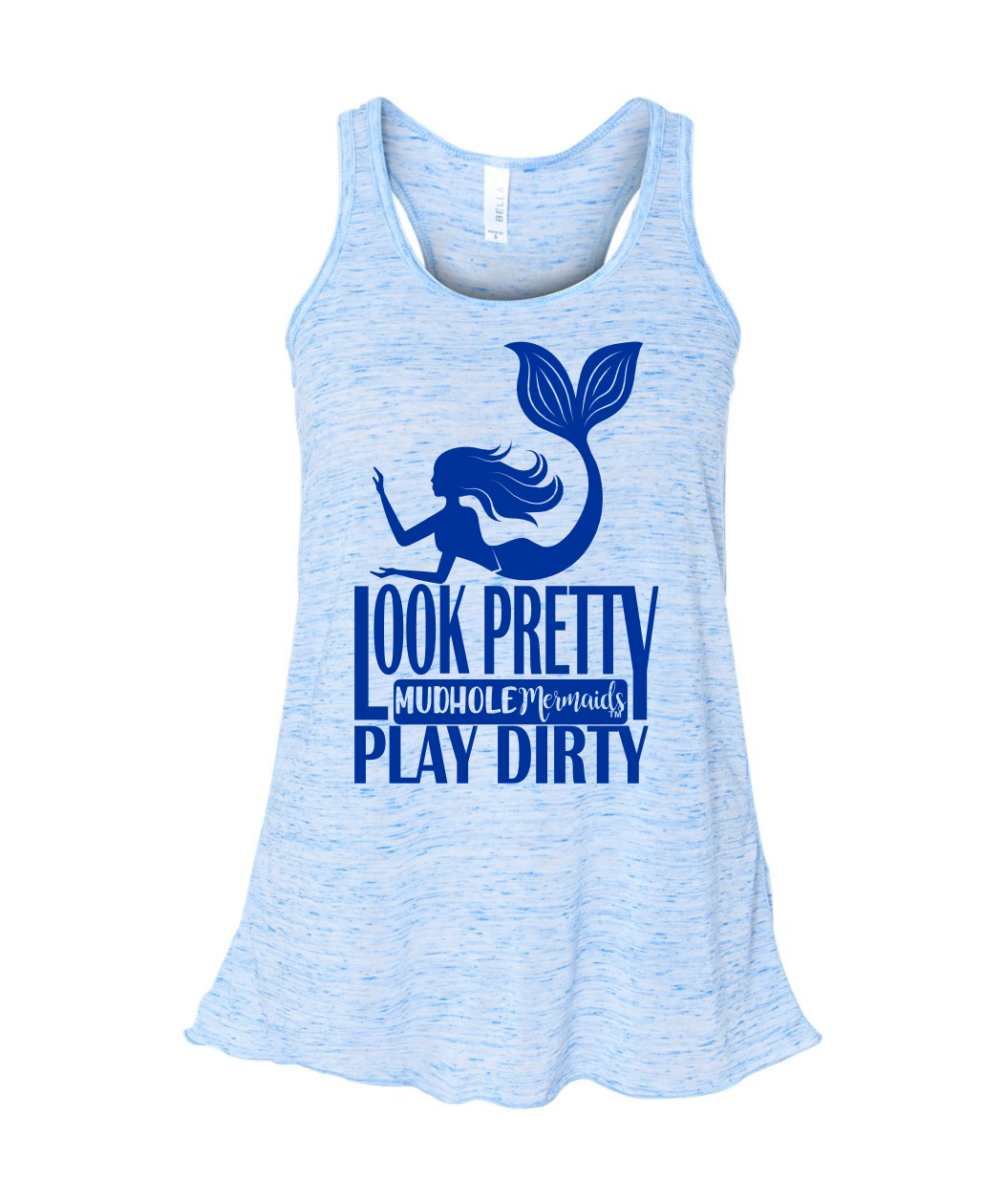 Look Pretty Play Dirty | Women’s Flowy Racerback Tank