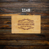 Snacks Are Gone – Bamboo Cutting Board with Drip Ring | Laser Engraved