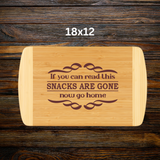 Snacks Are Gone, Now Go Home-Bamboo Cutting Board | Kitchen & Serving Board