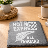 Hot Mess Express Engraved Slate Coaster Set of 2