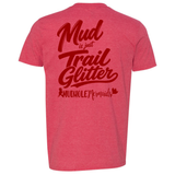 Mud Is Just Trail Glitter Tee