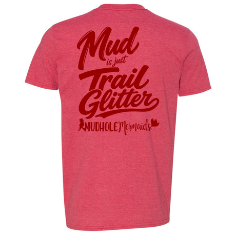 Mud Is Just Trail Glitter Tee