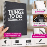 Things to Do but I Probably Won’t Funny Journal