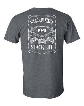 A gray t-shirt with 'Stackin' Since 1941' and 'Stack Life' 