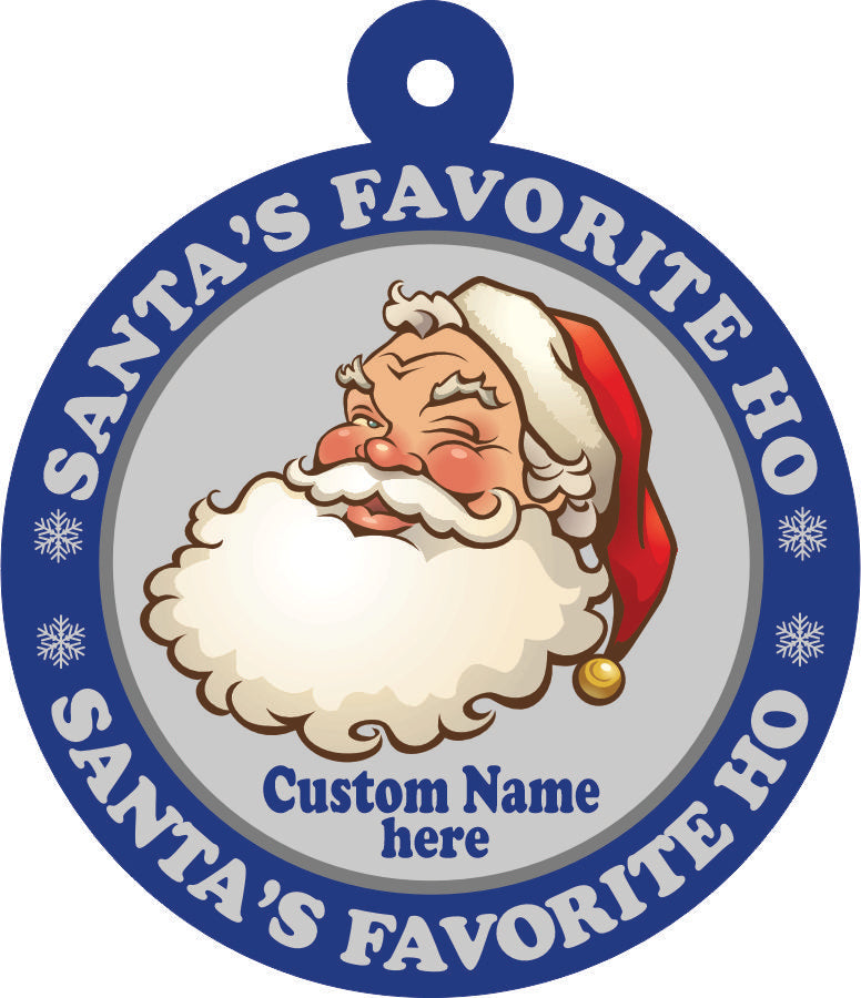 "Santa's Favorite Ho" Acrylic Christmas Ornament